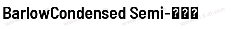 BarlowCondensed Semi字体转换